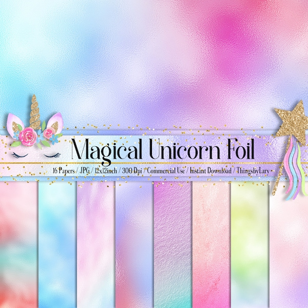 16 magical unicorn foil digital papers commercial use, luxury texture scrapbook paper, distressed rainbow foil fairy kid paper Iridescent