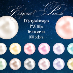 Puede incluir: 100 imágenes digitales de perlas en varios colores. Las perlas son redondas y brillantes, y están dispuestas en una cuadrícula. El texto "Elegant Pearls" está escrito en una fuente cursiva en la parte superior de la imagen. El texto "100, imágenes digitales, archivos PNG, Transparente, 100 colores" está escrito debajo de las perlas.