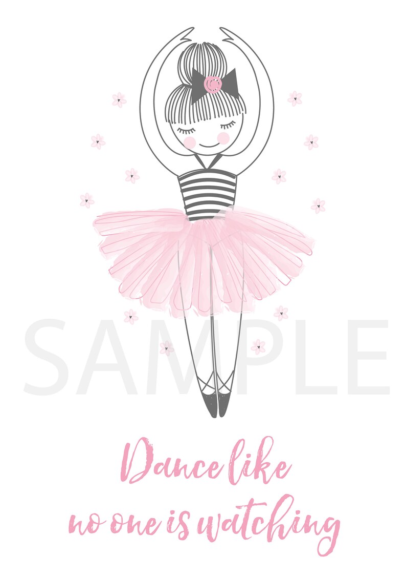 Instant Download Girls Prints Digital Printable Dance Like No One Is Watching Ballerina Print Dance Quote
