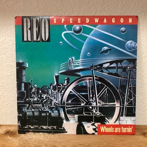 REO Speedwagon Wheels Are Turnin LP 1984 Epic Records Original Vintage Vinyl Record Album