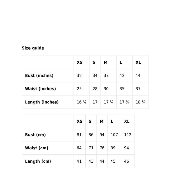 May include: Size chart for clothing in inches and centimeters. The chart shows bust, waist, and length measurements for sizes XS, S, M, L, and XL.
