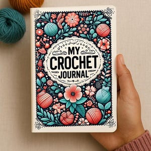 Crochet Journal Notebook, WIP Organizer with 100 Pages for Crocheters