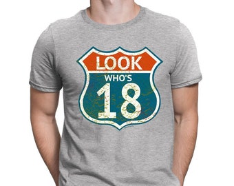 Mens Organic Cotton - Look Who's 18 Route 66 18th Birthday Gift  T-Shirt