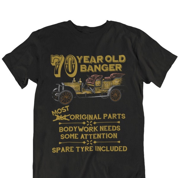 Mens 70e verjaardag cadeau T-shirt biologisch katoen - 70 jaar oude Banger Vintage Car