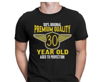 Mens Tee - Premium Quality 30 Year Old - Birthday Gift T-Shirt