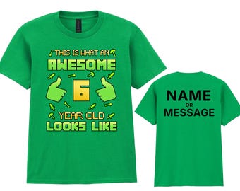 Awesome 6th Birthday Gaming T-Shirt, Personalised Custom Name or Message, 6 Year Old Gift