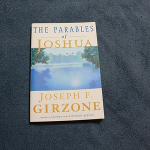 SALE! The Parables of Joshua by Joseph F Girzone Copyright 2001
