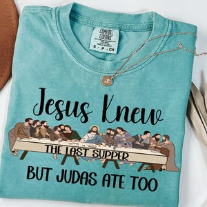 Jesus Knew, Judas Ate Too, Resurrection,  Betrayal, Love, Easter, Faith, Faith, Jesus, Vintage, Digital Download, PNG File