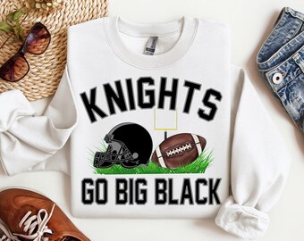 Knights, Go Big Black, Friday Night Lights, Mascot, Football, Basketball, Sports, Customize, Sublimation, Digital Download, PNG File