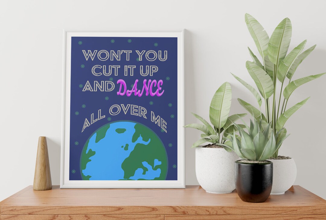 Ezra Inspired Lyrics 'dance All Over Me' Music Poster Print