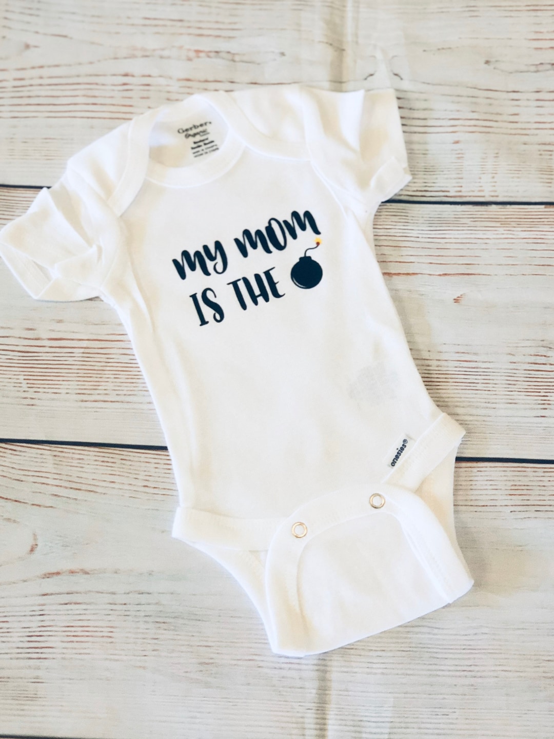 My Mom is the Bomb Onesie My Dad is the Bomb Best Mom Ever - Etsy
