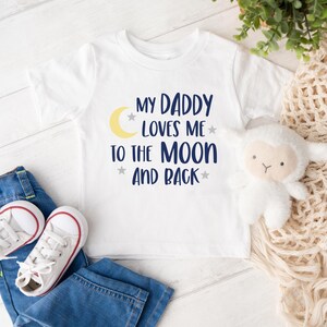 My Daddy Loves Me To The Moon Kids Tee - Personalized