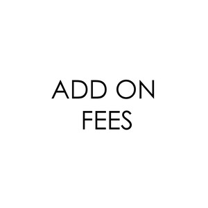 Add On Fees