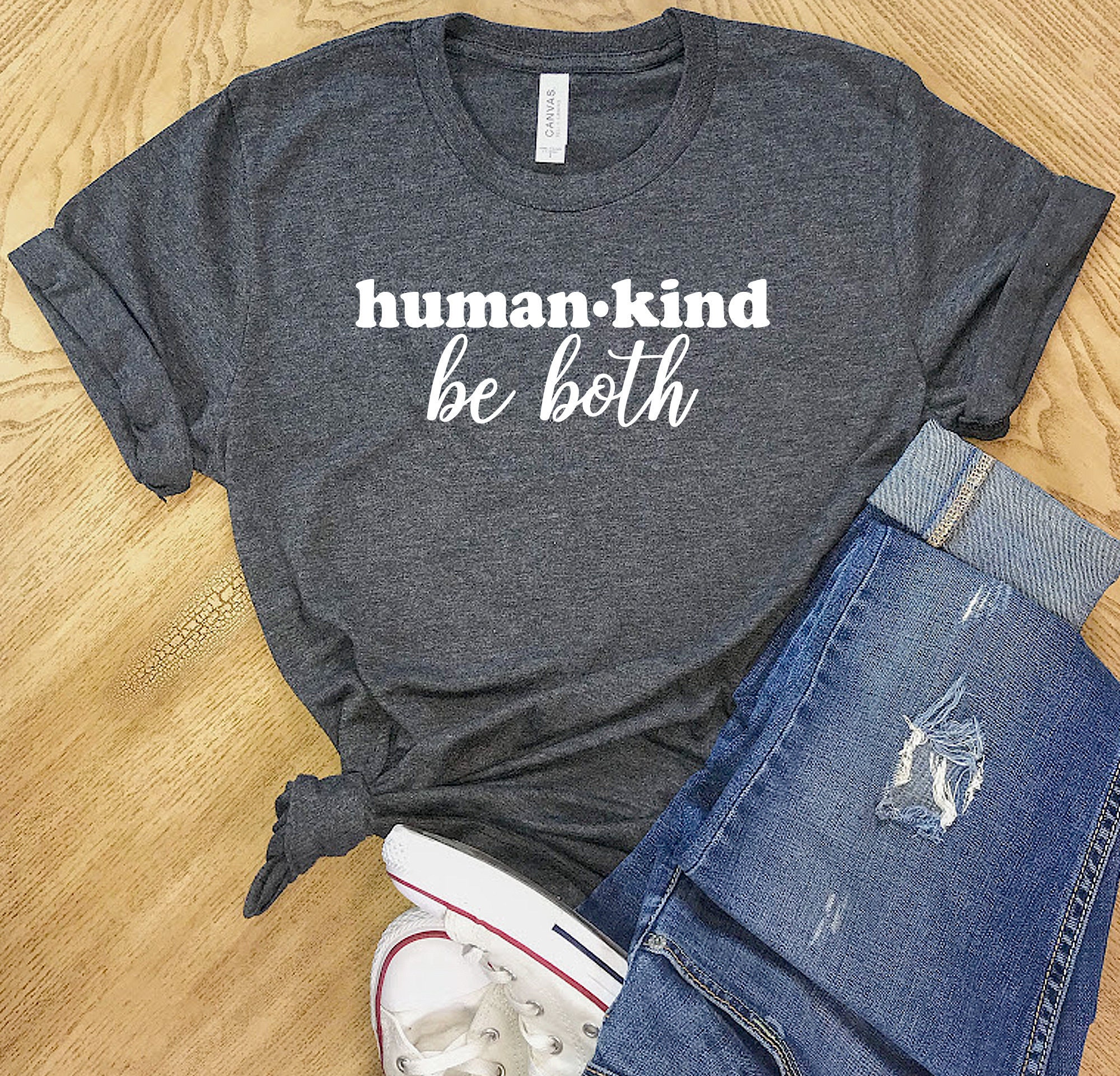 Humankind Be Both Shirt Humankind Be 