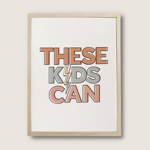 Inspiradora impresión tipográfica de sala de juegos para niños: ¡Estos niños pueden!