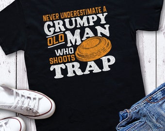 Grumpy Old Man, Trap Shooting, Short-Sleeve, Unisex T-Shirt, Sporting Clays, Skeet Shooting,  Shooting Sports, Fathers Day Gift