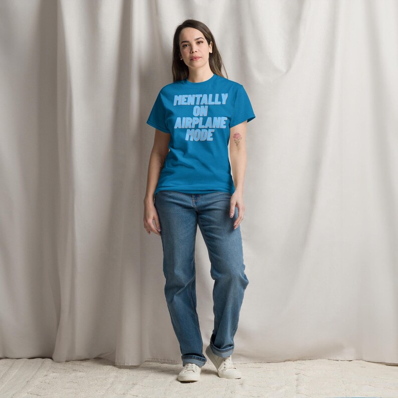 Mentally on Airplane Mode T-Shirt | Funny Sarcastic Graphic Tee | Unisex