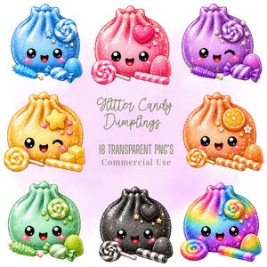 May include: A collection of eight glittery, cartoon-style dumpling illustrations in blue, pink, purple, yellow, orange, green, black, and rainbow colors, each with a smiling face, surrounded by various candies and the text Glitter Candy Dumplings.