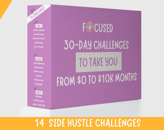 x14 Side Hustle and Passive Income Challenges | 123 Pages PDF | 30-Day Affiliate, Email, Blog, Content, Website, Info Product Challenge