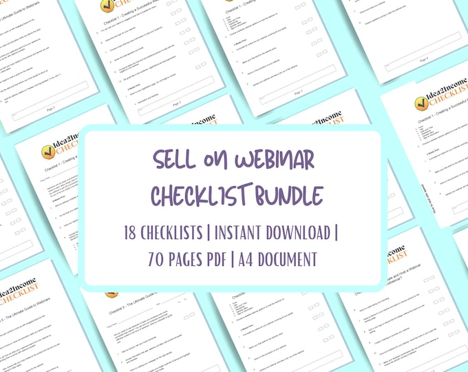 x18 Sell on Webinar Checklist Bundle | 70 Pages Checklists bundle | Launch to Profit Checklist for Webinars