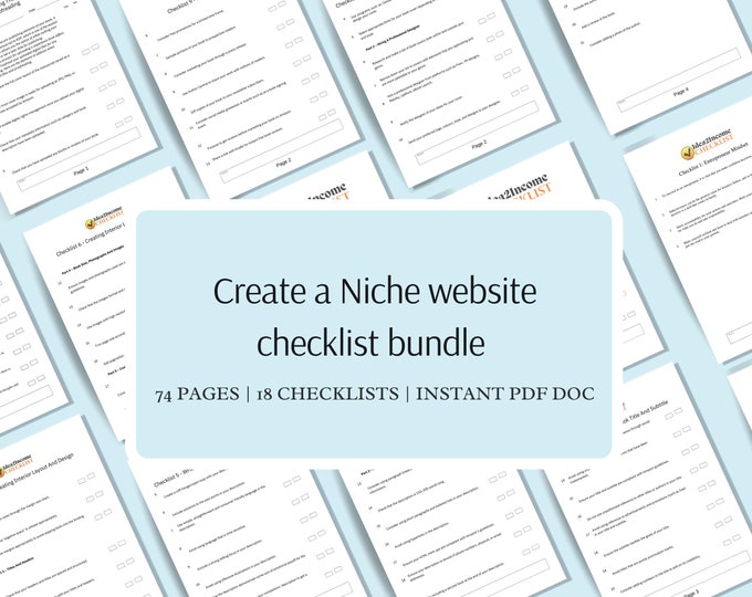 x18 Create a Niche website checklist bundle  | 74 Pages x18 checklist bundle | Step-by-step, create a profitable niche website or blog.