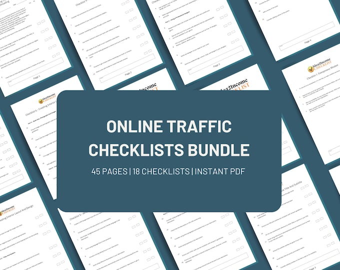 x18 Online Traffic Checklists | 45 Pages Checklist Bundle | Step-by-Step guide to more Traffic and Sales.