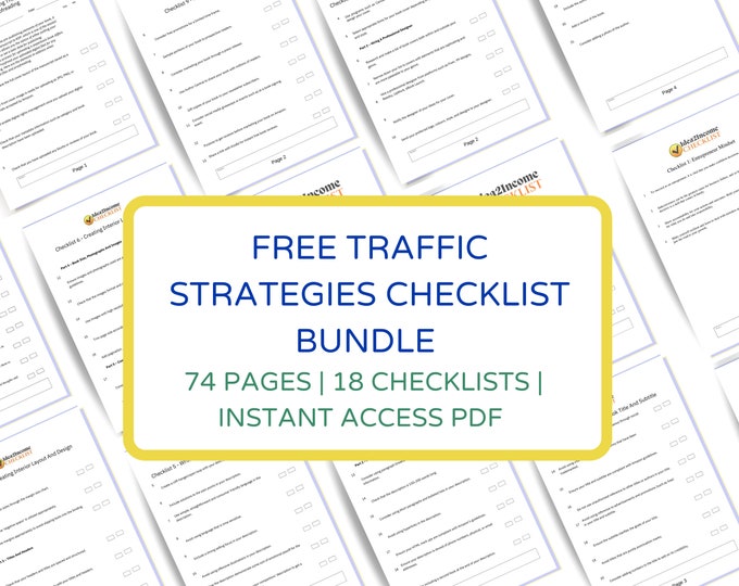 x18 Free Traffic Strategies Checklist bundle  | 74 Pages | Step-by-step, Get free Traffic for Business Owners