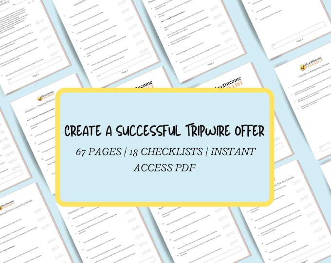 x18 Create a successful Tripwire Offer  | 67 Pages x18 Checklists bundle | Business owners sell more with a winning Tripwire offer.