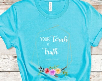 La tua Torah è la verità T-shirt, Legge Bibbia Giustizia, Gesù Abbigliamento, Camicia Cristiana per Le Donne, Camicia di Fede, Abbigliamento Religioso, Cristiano