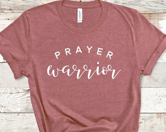 T-shirt Prayer Warrior, abbigliamento cristiano, magliette cristiane, camicie cristiane, abbigliamento Gesù, camicia di fede, abbigliamento religioso abbigliamento