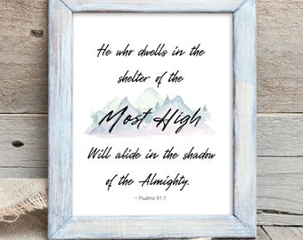 Stampa Rifugio dell'Altissimo Onnipotente / Stampa Salmi 91 / Stampa versetto della Bibbia / Arte della parete delle Scritture / Stampa digitale Signore Dio 8X10