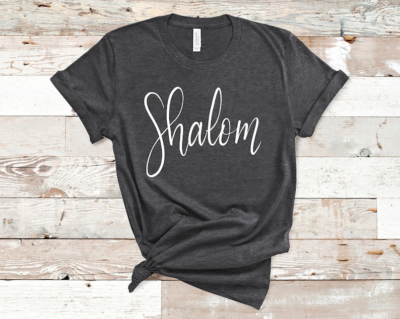 Shalom T shirt Shalom Shirt Peace Shirt Christian T shirt Mom shalom-t-shirt-shalom-shirt-peace-shirt-christian-t-shirt-mom