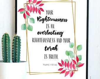 Your Righteousness Everlasting, Psalms 119:142, Bible Verse Print, Scripture Wall Art, Hebrew, Printable Scripture Prints