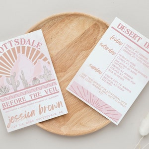 May include: A pink and brown invitation for a bachelorette party in Scottsdale, Arizona. The invitation features a desert landscape with mountains, cacti, and a sunset. The text reads "Scottsdale Before the Veil Join us for a bachelorette weekend to celebrate Jessica Brown Oct 3-5, 2023 Scottsdale, AZ".