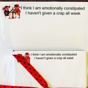 Notepad - I think I am Emotionally Constipated