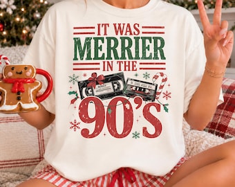 Comfort Colors® 90s Christmas Shirt, Merrier in the 90s Cassette Tape Tee, Retro Holiday Sweatshirt, Millennial Christmas Gift 001932