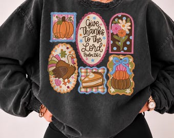 Comfort Colors® Give Thanks to the Lord Shirt, Psalm 136 Thanksgiving Tee, Pumpkin Turkey Pie Fall Top, Christian Gift for Women 001898