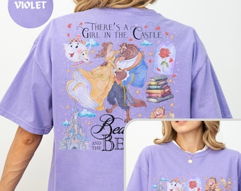 Comfort Color®  Disney There is a Girl in the Castle Beauty and the Beast Tee Disney Princess Tee Princess Belle Disney Vacation shirt 00261