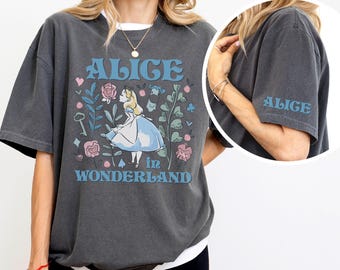 Disney Alice in Wonderland Floral Comfort Color Shirt Disney Princess Shirt Disney Adventures in Wonderland, 00152
