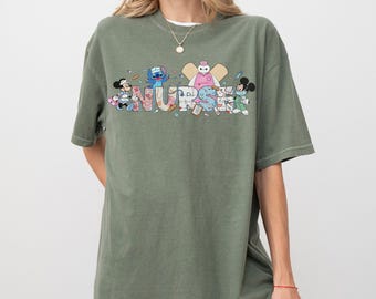Comfort Color® Disney Characters Nurse T-shirt, Nurse Disney Shirt, happy nurse's day Sweatshirt, peds nurse gift,  RN nurse shirt, 00186
