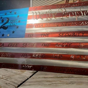 2nd Amendment steel flag, metal flag, second amendment, we the people