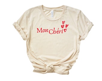 MON CHERI T-Shirt, French Shirt, Screen Printed T Shirt, Clothing Gift, French Gift, Vintage Style