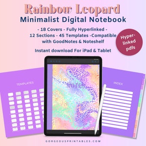 May include: A digital notebook with a rainbow leopard print cover. The notebook has 18 covers, 12 sections, and 45 templates. It is compatible with GoodNotes and Noteshelf. The text "NOTES" is visible on the cover. The text "Hyper-linked pdfs" is visible in a red circle.