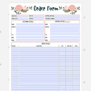 May include: A printable order form with blue highlighted areas for filling in details. The form includes sections for customer details, shipping details, order details, notes and special instructions, and a summary of the order total.