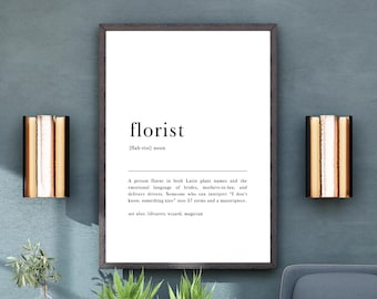 Wedding Florist art Definition Wall Art Print Funny Florist Gift for Flower Shop Printable Wall Art Floristry Studio Decor Typography Print