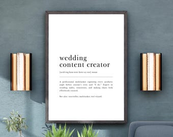 Wedding Content Creator Definition Wall Art Print Funny Gift Minimalist Print Studio Decor Printable Wall Art Office gift