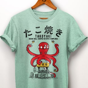 Japanese Shirt. Takoyaki Shirt. Octopus Balls Shirt. Japanese Gifts. Street Food Lover. Dotonbori Nightlife. Graphic Shirt. Anime Shirt