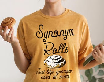 Synonym Rolls T-Shirt: Book Lover Gift, English Teacher Present