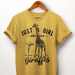 Giraffe Shirt. Just A Girl Who Loves Giraffes. Daughter Gift. Gift For Sister. Niece Gift. Animal Shirt