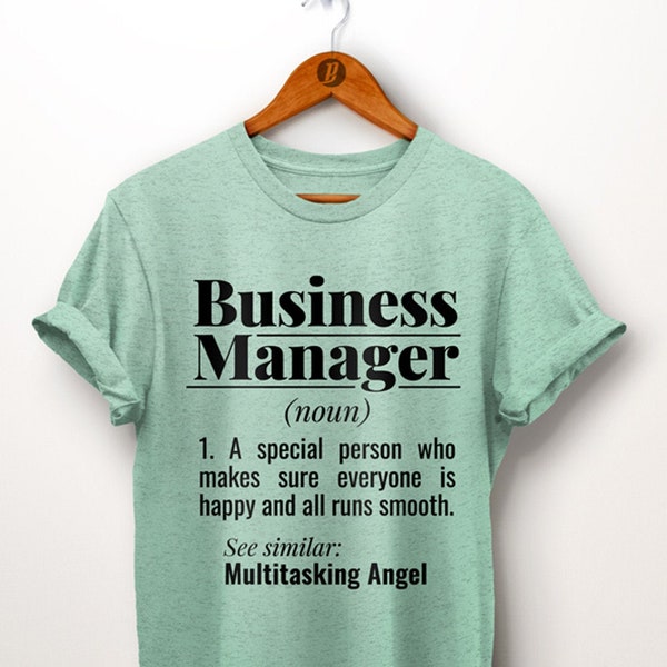 Business Manager Shirt. Business Owner Gift. Boss Shirt. Gift For Boss. Gift For Manager. Dictionary Definition Shirt. Entrepreneur Gift